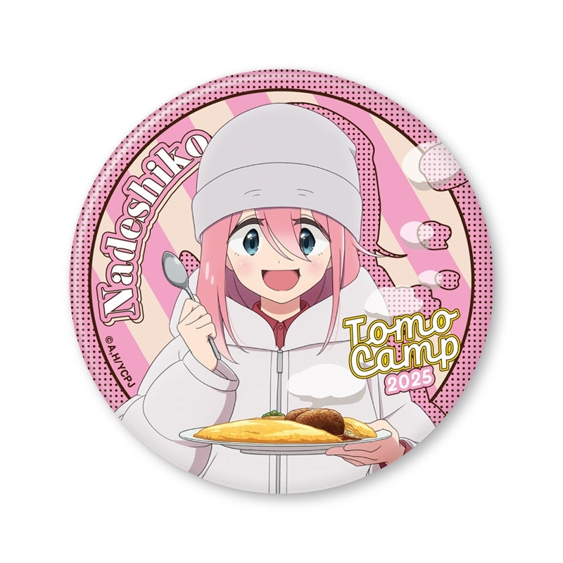(Goods - Badge) Laid-Back Camp SEASON3 Tomo Camp 2025 Nadeshiko Button Badge (75mm)