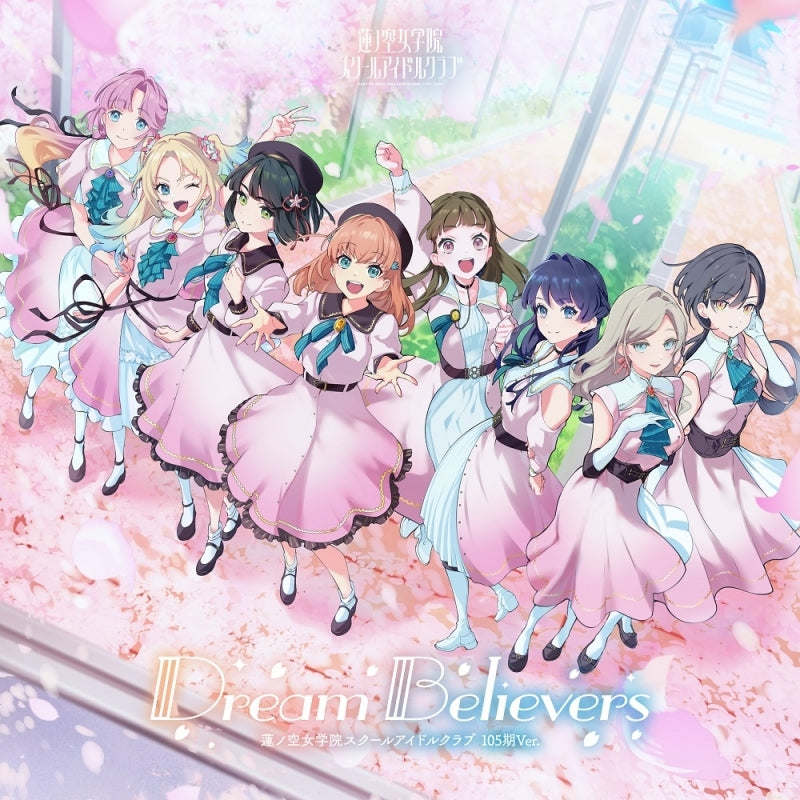 (Music) Love Live! Hasu no Sora Jogakuin School Idol Club 3rd Mini Album: Dream Believers (105 Ki Ver.)