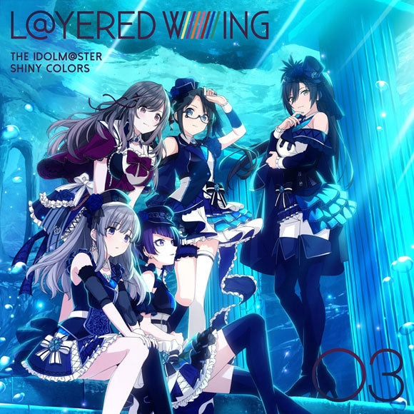 (Character Song) THE IDOLM@STER SHINY COLORS L@YERED WING 03 L'Antica Animate International