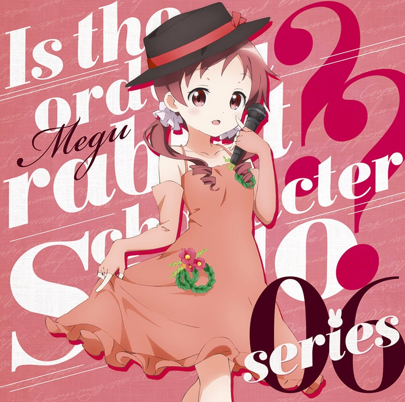 (Character Song) Is the Order a Rabbit?? Character Solo Series 06 Meg (CV. Rie Murakawa) (TBA) Animate International