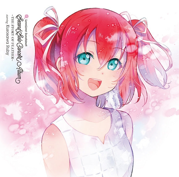 (Album) LoveLive! Sunshine!! Kurosawa Ruby Second Solo Concert Album ~THE STORY OF FEATHER~ Animate International