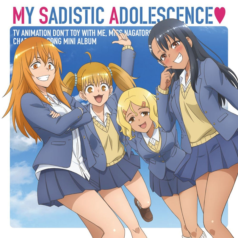 (Album) Don't Toy With Me, Miss Nagatoro TV Series 2nd Attack Character Song Mini Album MY SADISTIC ADOLESCENCE