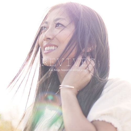 (Album) REVIVES -Lia Sings beautiful anime songs- by Lia Animate International