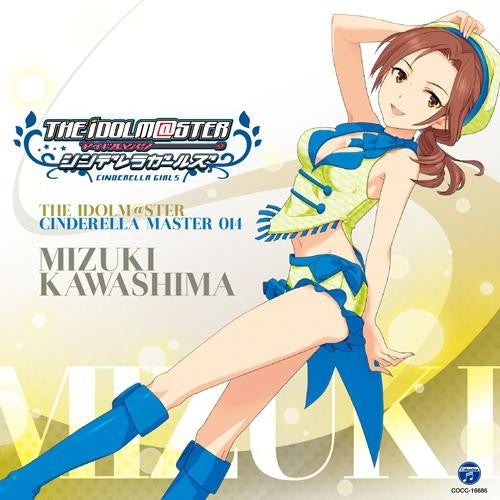 (Character song)THE IDOLM@STER CINDERELLA MASTER 014 Mizuki Kawashima (CV.Nao Touyama) Animate International