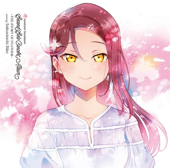 (Album) LoveLive! Sunshine!! Sakurauchi Riko Second Solo Concert Album ~THE STORY OF FEATHER~ Animate International