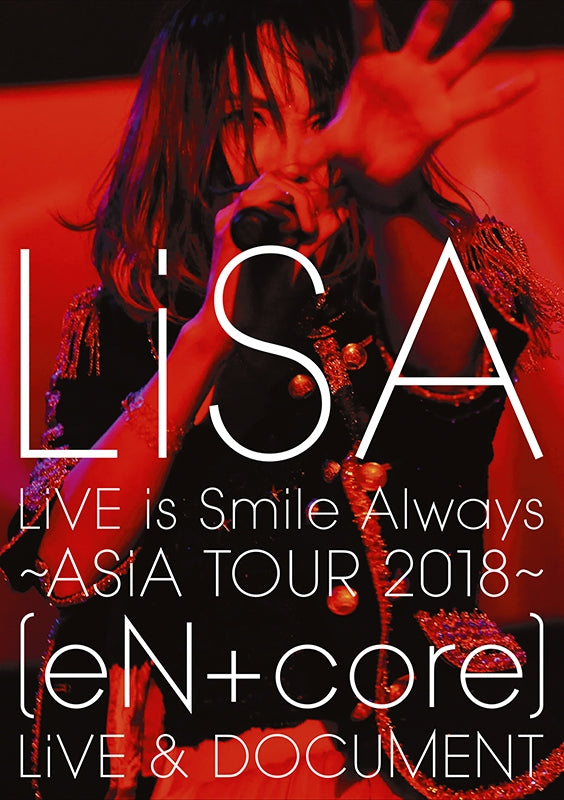 (DVD) LiSA: LiVE is Smile Always~ASiA TOUR 2018~ eN + core LiVE & DOCUMENT Animate International