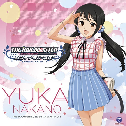 (Character Song) THE IDOLM@STER CINDERELLA MASTER 042 Yuka Nakano (CV. Shino Shimoji) - Animate International