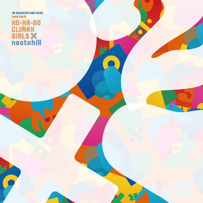 (Character Song) THE IDOLM@STER SHINY COLORS Synthe-Side 02 Hokago Houkago Climax Girls x noctchill