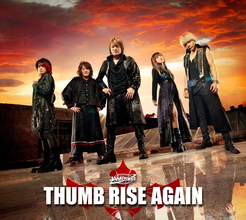 (Album) THUMB RISE AGAIN by JAM Project Animate International