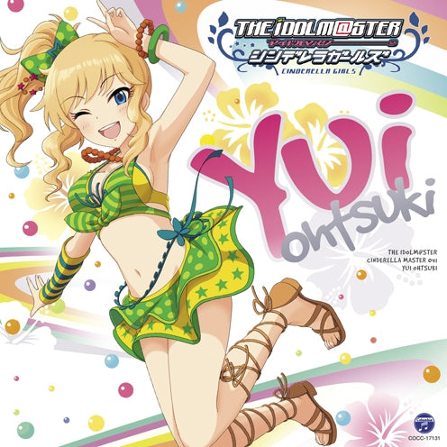 (Character Song) THE IDOLM@STER CINDERELLA MASTER 041 Yui Ohtsuki (CV. Nanami Yamashita) - Animate International