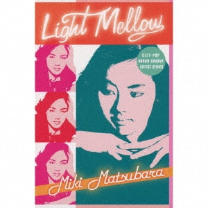 [a](Album) Light Mellow Miki Matsubara