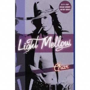 [a](Album) Light Mellow Char
