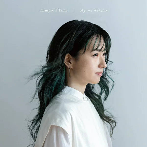 [a](Album) Limpid Flame by Ayumi Koketsu