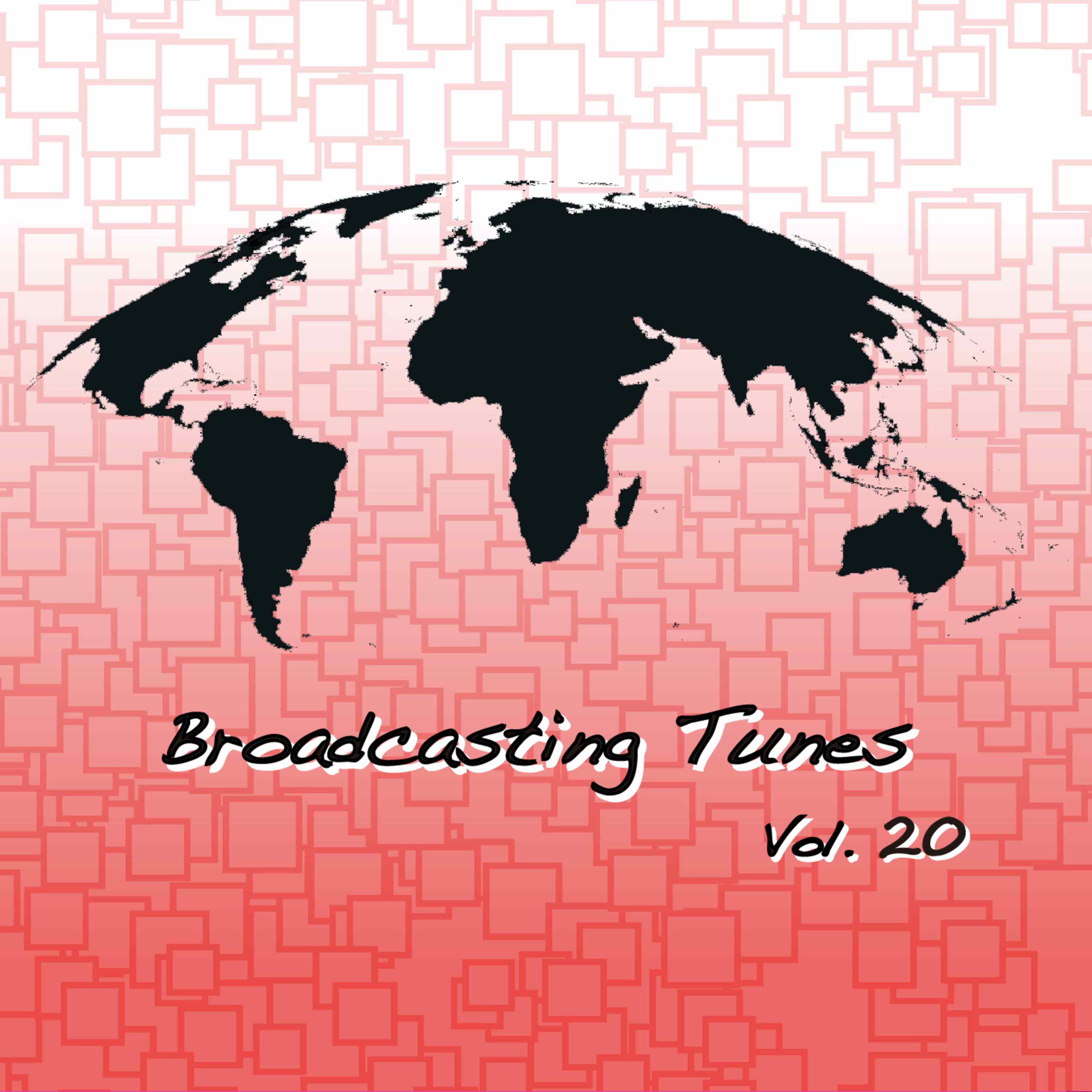 [a](Music) Broadcasting Tunes Vol. 20