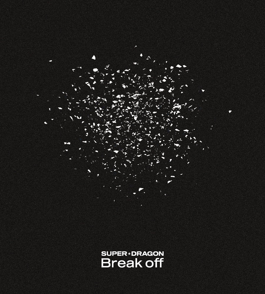[a](Music) Break off by SUPER★DRAGON [First Run Limited Edition]