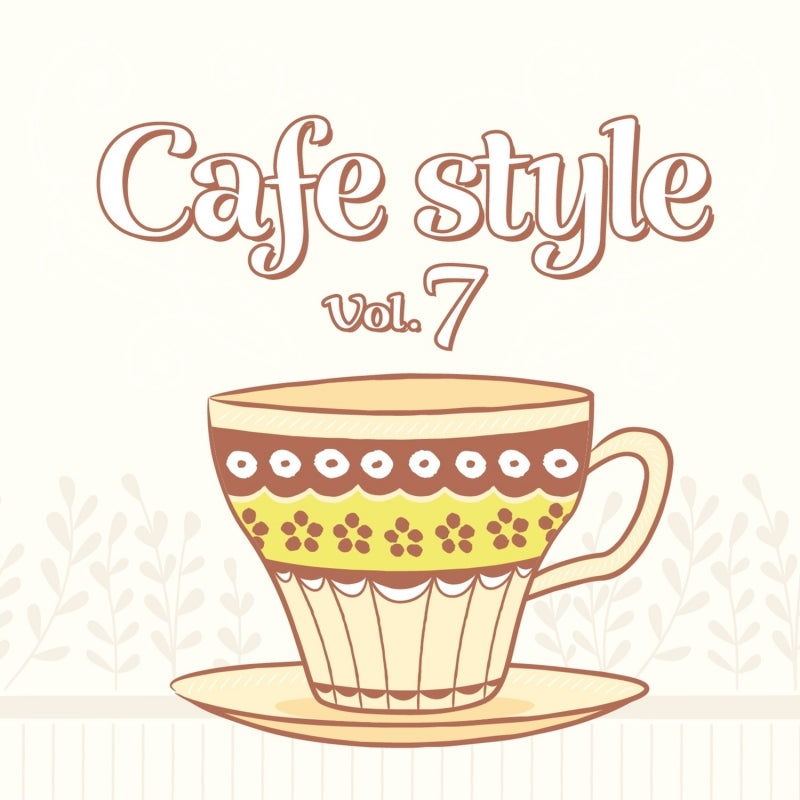 [a](Music) Cafe Style Vol.7