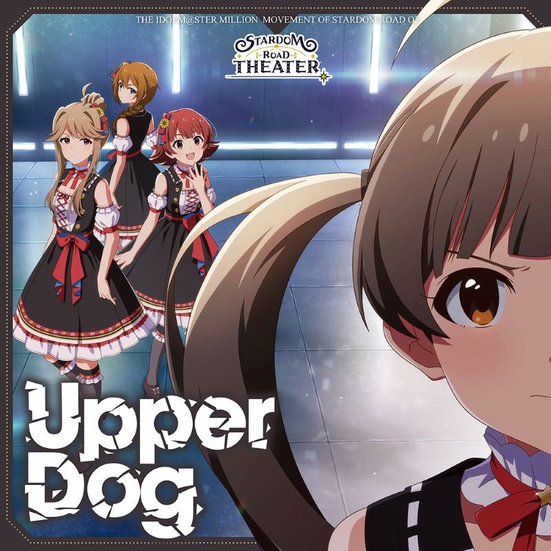 [a](Album) THE IDOLM@STER MILLION MOVEMENT OF STARDOM ROAD 02 Upper Dog