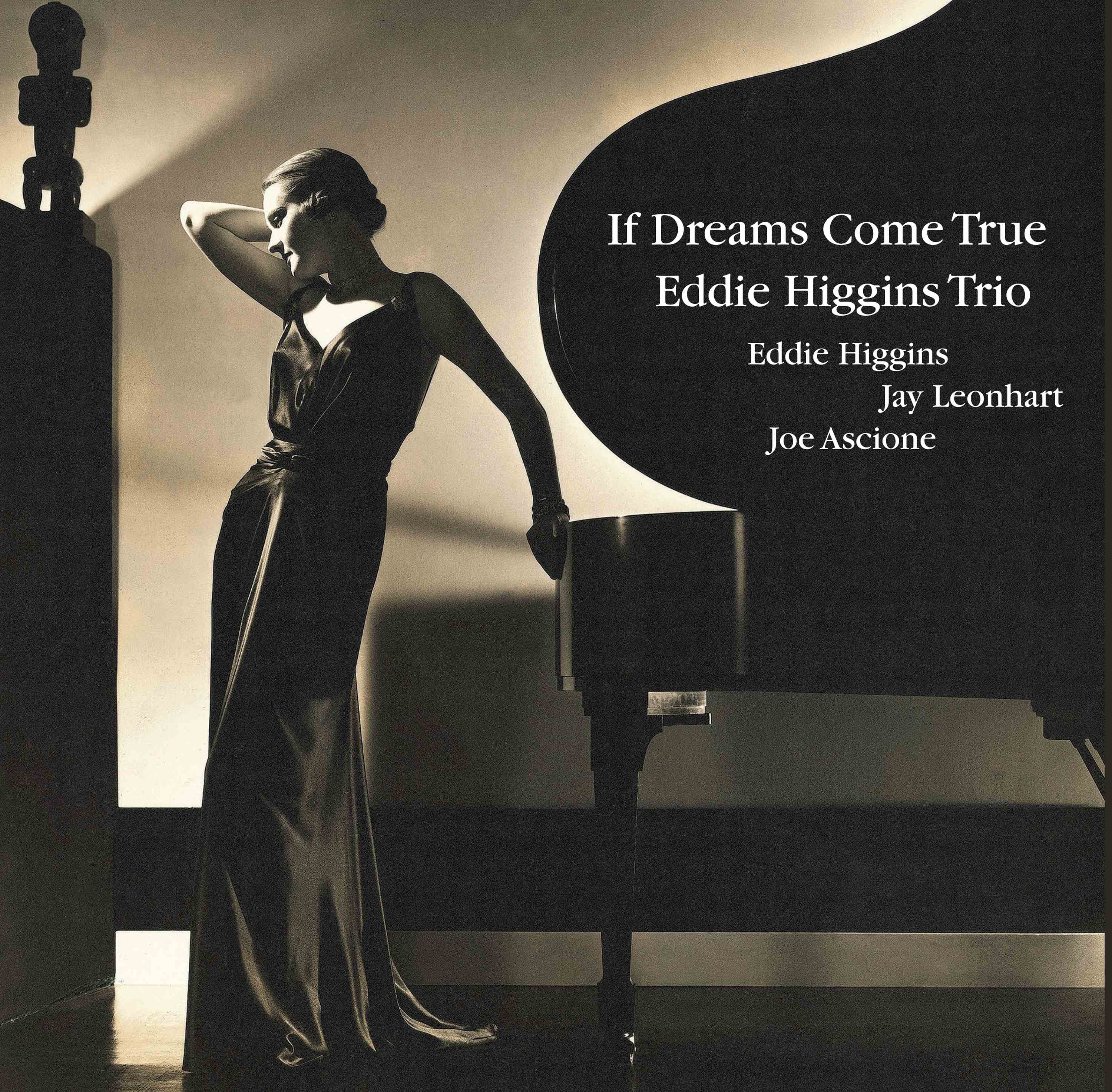 [a](Music) If Dreams Come True by Eddie Higgins Trio [Vinyl Record]