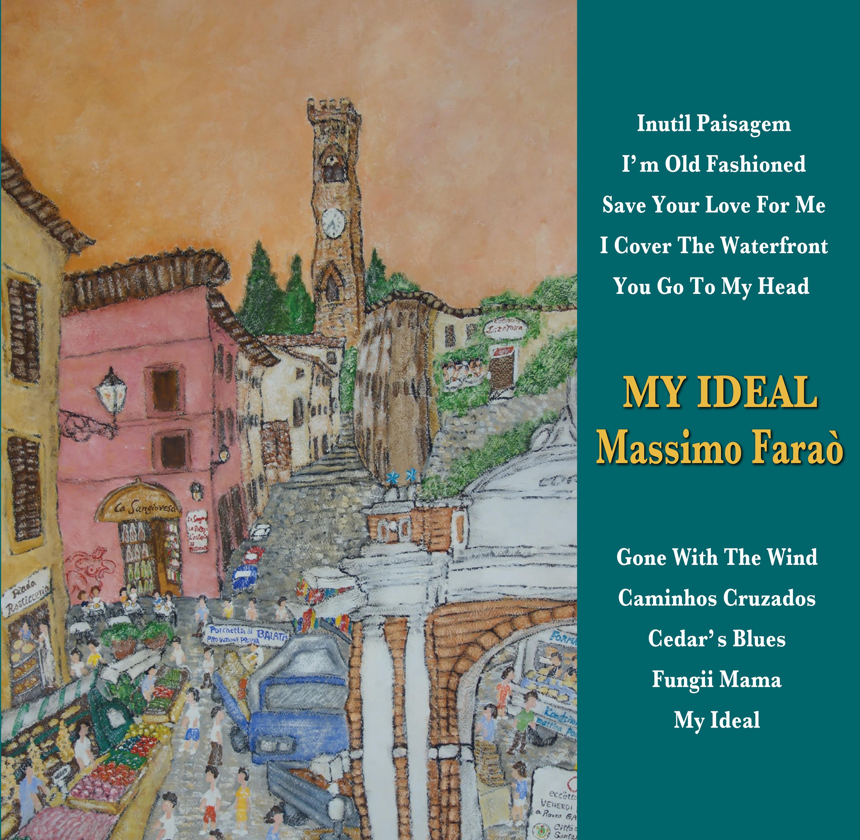 [a](Music) My Ideal - Featuring Scott Hamilton & Rita Payes by Massimo Farao