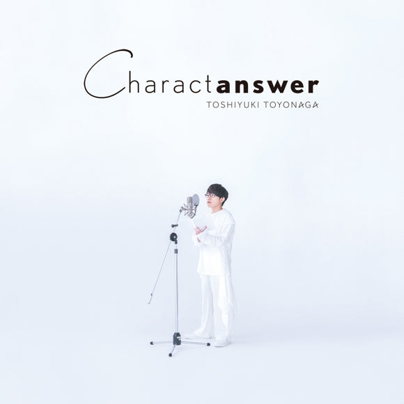 (Album) Charactanswer by Toshiyuki Toyonaga [First Run Limited Edition]