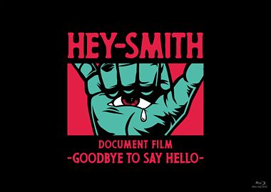 [a](Blu-ray) HEY-SMITH Document Film - Goodbye To Say Hello - [Regular Edition]