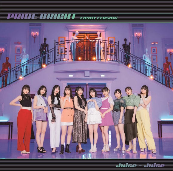 [a](Maxi Single) Pride Bright/FUNKY FLUSHIN' by Juice=Juice [First Run Limited Edition A]