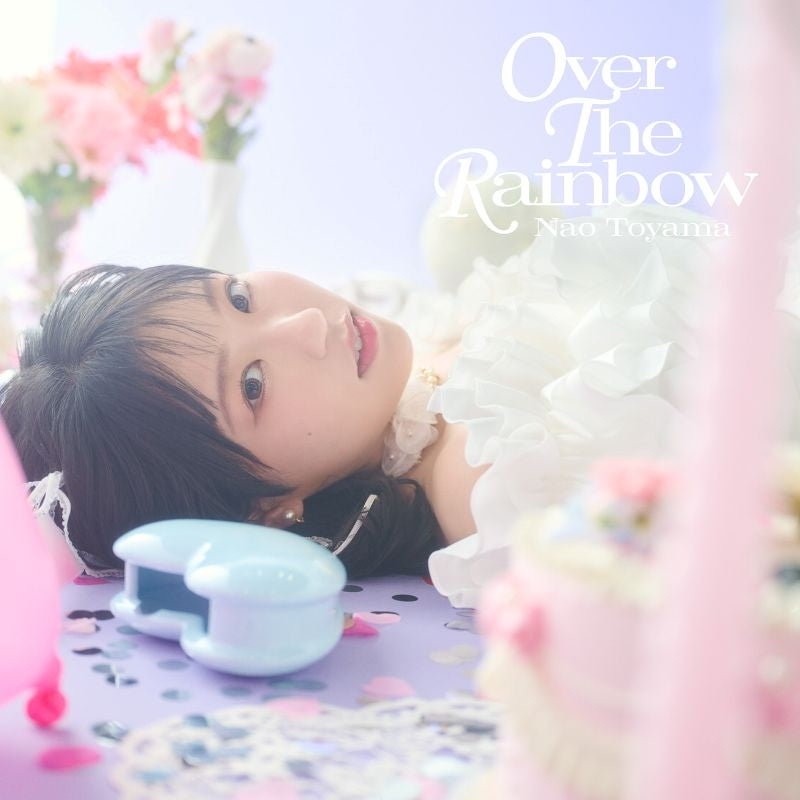 [a](Music) Nao Toyama/OVER THE RAINBOW [First Run Limited Edition A]