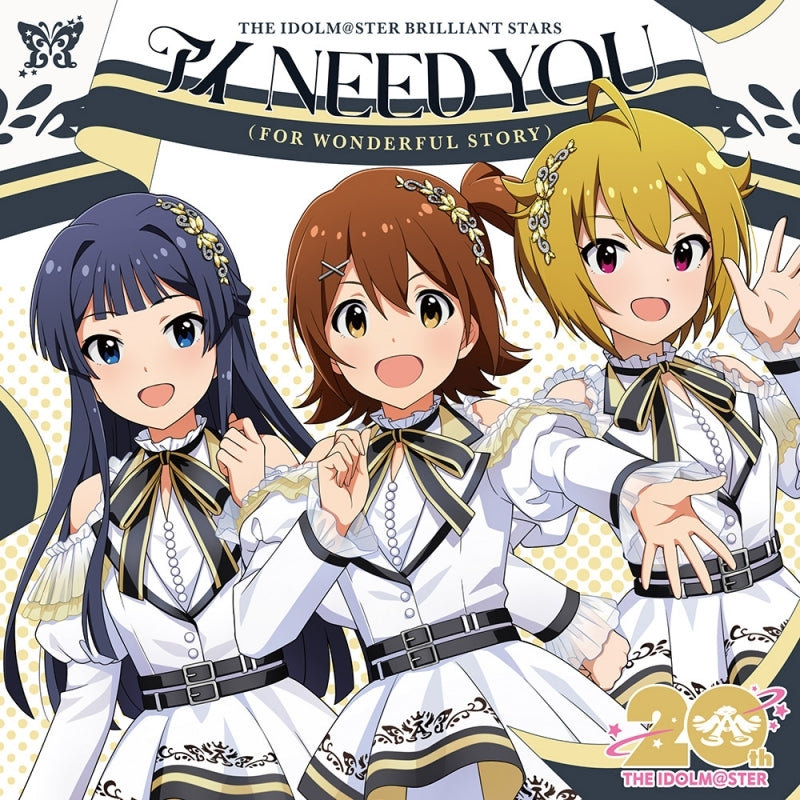 (Album) THE IDOLM@STER BRILLIANT STARS "THE IDOLM@STER" Series 20th Anniversary Song: Ai NEED YOU (FOR WONDERFUL STORY) [Million Live! Edition]