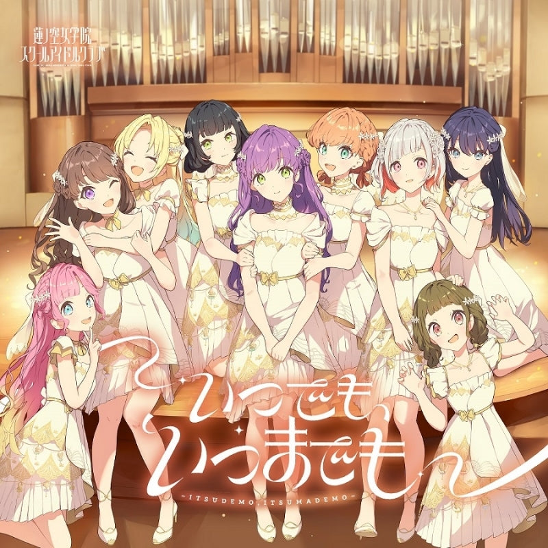 (Album) Smartphone Game Link! Like! Love Live! - Hasu no Sora Jogakuin School Idol Club 6th Single: Itsudemo, Itsumademo