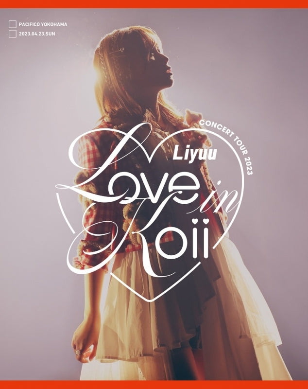 Blu-ray) Liyuu Concert TOUR 2023 LOVE in koii [First Run Limited Edit