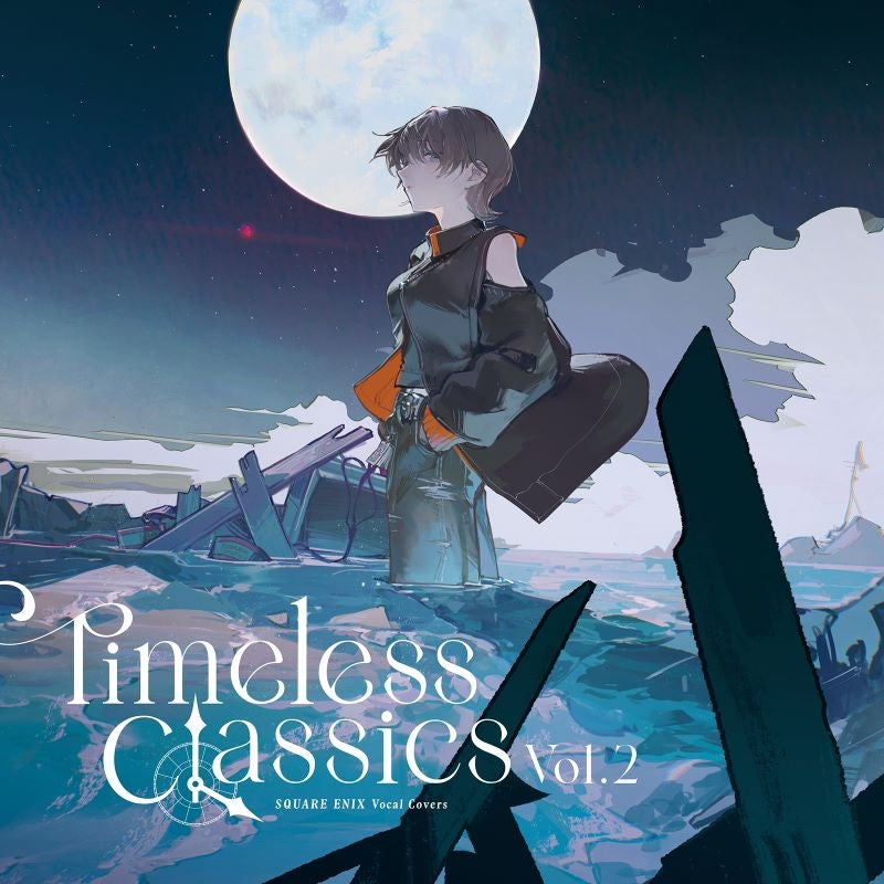 [a](Music) SQUARE ENIX Vocal Covers - Timeless Classics Vol. 2