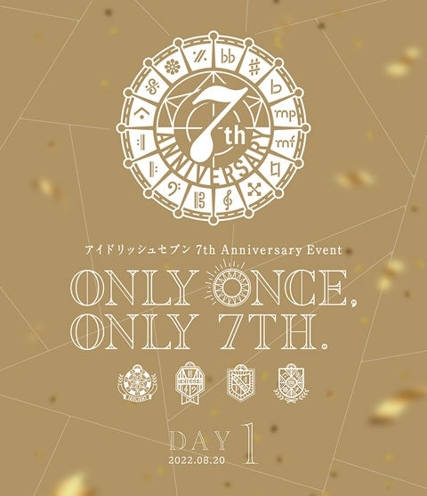 (Blu-ray) IDOLiSH7 7th Anniversary Event “ONLY ONCE, ONLY 7TH.” DAY 1