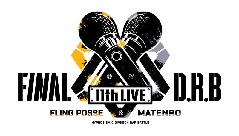 [a](Blu-ray) Hypnosis Mic -Division Rap Battle- 11th LIVE ≪Final D.R.B≫ Fling Posse & Matenro