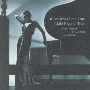 [a](Album) If Dreams Come True by Eddie Higgins Trio [Vinyl Record]