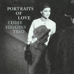 [a](Album) Portraits of Love by Eddie Higgins Trio [Vinyl Record]