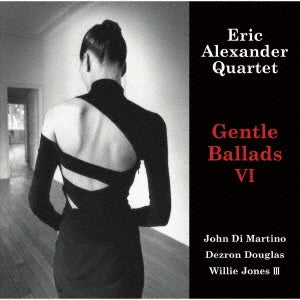 [a](Album) Gentle Ballads VI by Eric Alexander Quartet [Vinyl Record]