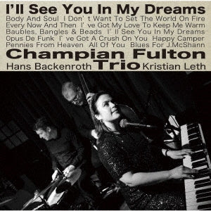 [a](Album) I'll See You In My Dreams by Champian Fulton Trio [Vinyl Record]
