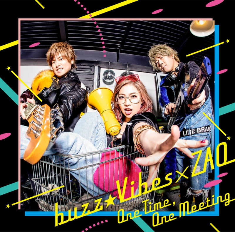 (Maxi Single) One Time, One Meeting by buzz★Vibes x ZAQ Animate International