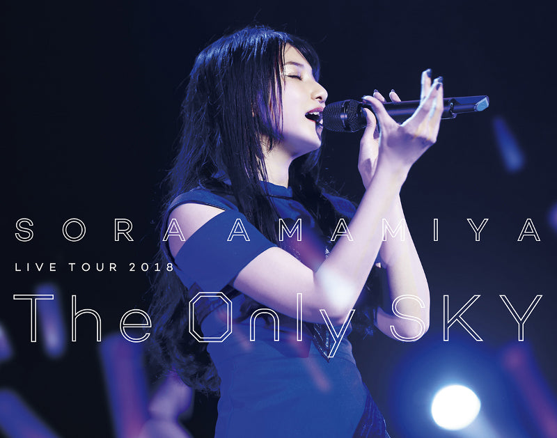 (Blu-ray) Sora Amamiya Live Tour 2018: The Only SKY Animate International