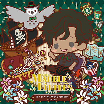 (Drama CD) THE MARBLE LITTLES Drama CD Vol.3 Shinshi no Yume to Kaizoku Kissa - Kurisu Animate International