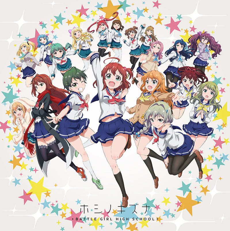 animate】(Theme Song) Battle Girl High School TV Series OP: Hoshi