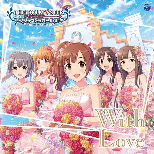 (Character Song) THE IDOLM@STER CINDERELLA GIRLS STARLIGHT MASTER 19 With Love Animate International