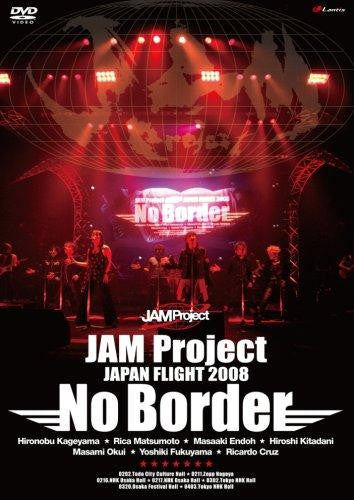 (DVD) JAM Project / JAM Project JAPAN FLIGHT 2008 No Border Animate International