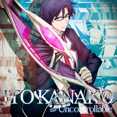 (Theme Song) CHAOS;CHILD TV Series OP: Uncontrollable by Kanako Ito Animate International