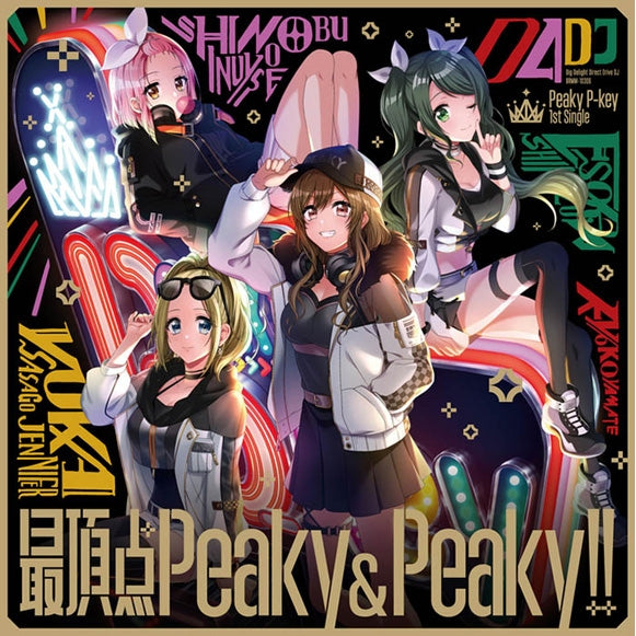 (Character Song) D4DJ Sai-choten Peaky & Peaky!! by Peaky P-key [w/ Blu-ray, Production Run Limited Edition]