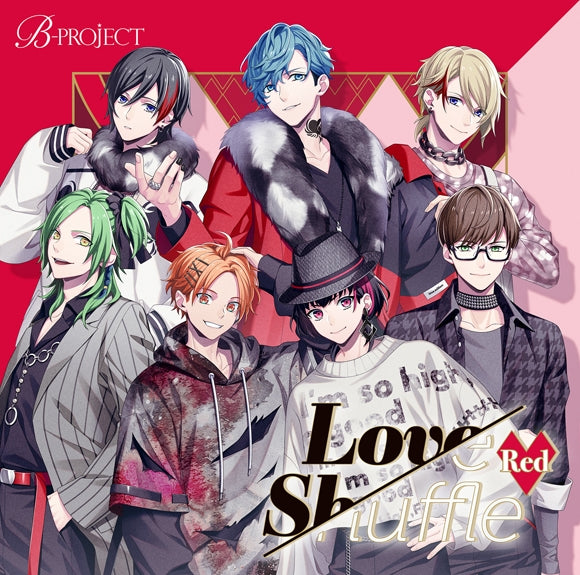 (Character Song) B-PROJECT Love Shuffle Red [Limited Edition]