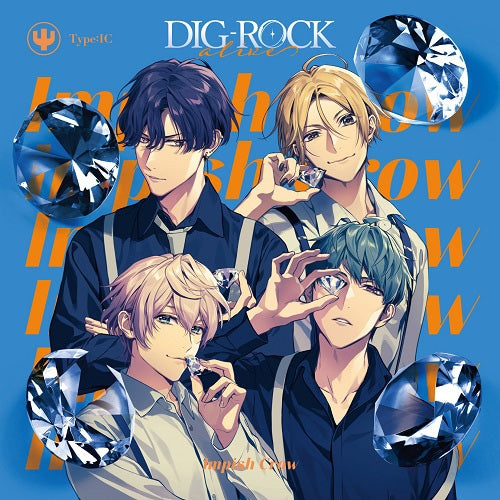 (Drama CD) DIG-ROCK - alive Type: IC