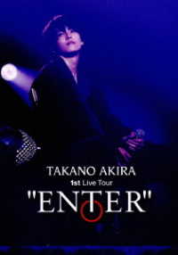 (Blu-ray) Akira Takano 1st Live Tour "ENTER" [Regular Edition] Animate International