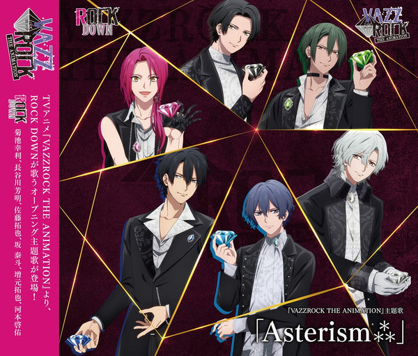 (Theme Song) VAZZROCK THE ANIMATION Theme Song: Asterism⁂ by ROCK DOWN