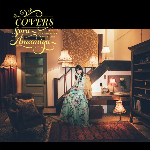 (Album) COVERS - Sora Amamiya favorite songs by Sora Amamiya Animate International